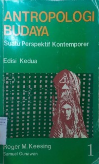 Antropologi budaya : suatu perspektuf kontemporer