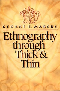 Ethnography through thick & thin