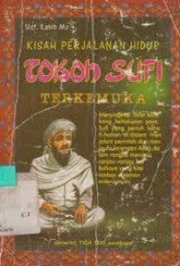 Kisah perjalanan hidup tokoh sufi