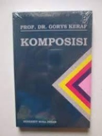 Komposisi : sebuah pengantar kemahiran bahasa