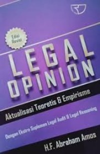 Legal opinion : aktualisasi teoritis & empirisme