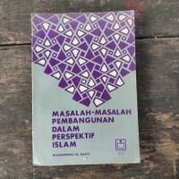 Masalah-masalh pemangunan dalam perspektif islam