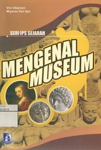 Mengenal museum