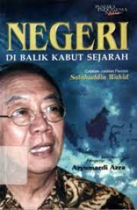 Negeri di balik kabut sejarah