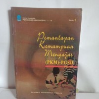 Pemantapan kemampuan mengajar (pkm)-pgsd