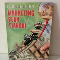 Pendalaman marketing plan tianshi