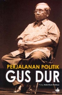 Perjalanan politik gus dur