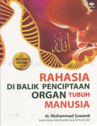 Rahasia di balik penciptaan organ tubuh manusia