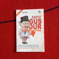 Rapot gus dur merah total