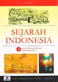 Sejarah indonesia : zaman kedatangan kolonial bangsa angsa barat