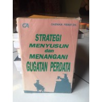 Strategi menyusun dan menangani gugatan perdata