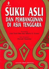 Suku asli dan pembangunan di asia tenggara