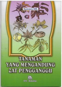 Tanaman yang mengandung zat pengganggu